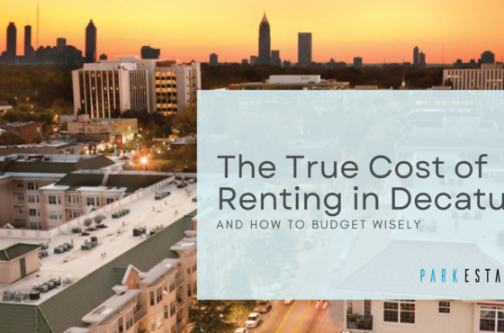 The True Cost of Renting in Decatur and How to Budget Wisely